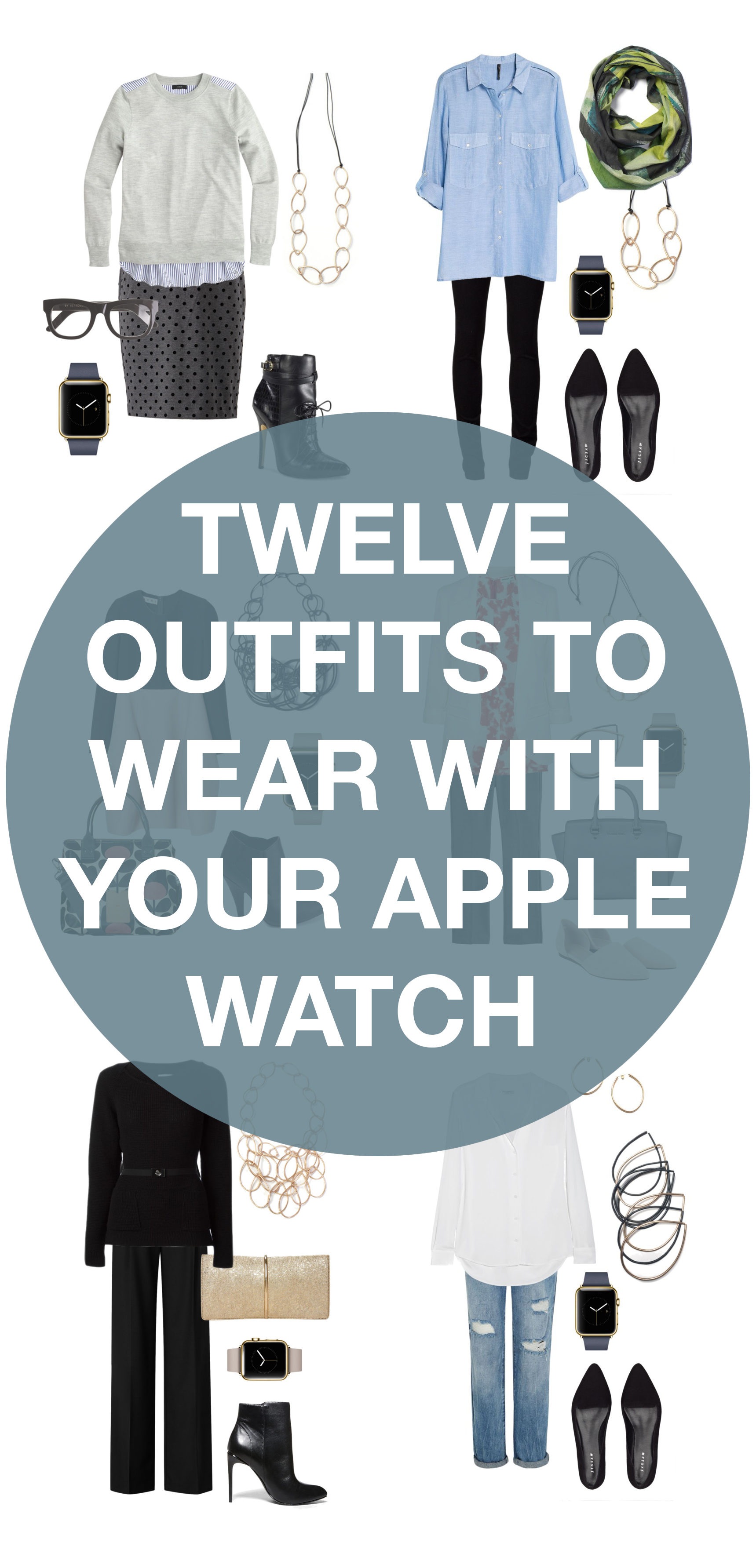twelve outfit ideas to wear with the apple watch // click for outfit details