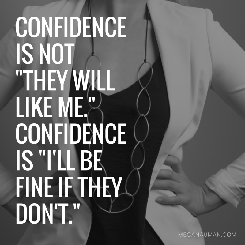 confidence is...