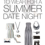 eight summer date night outfit ideas