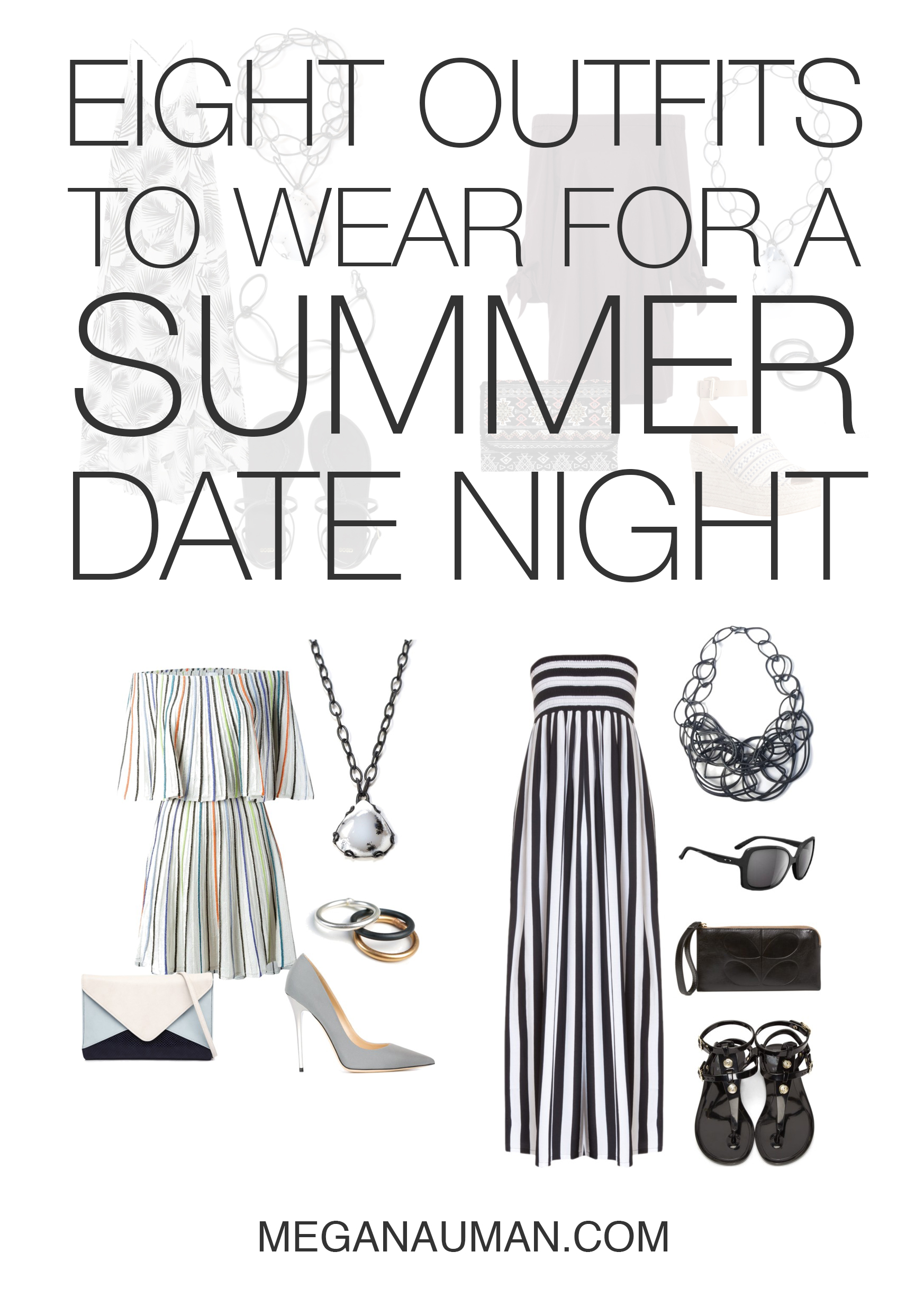 what to wear on a summer date night: 8 outfit ideas // click through for outfit details