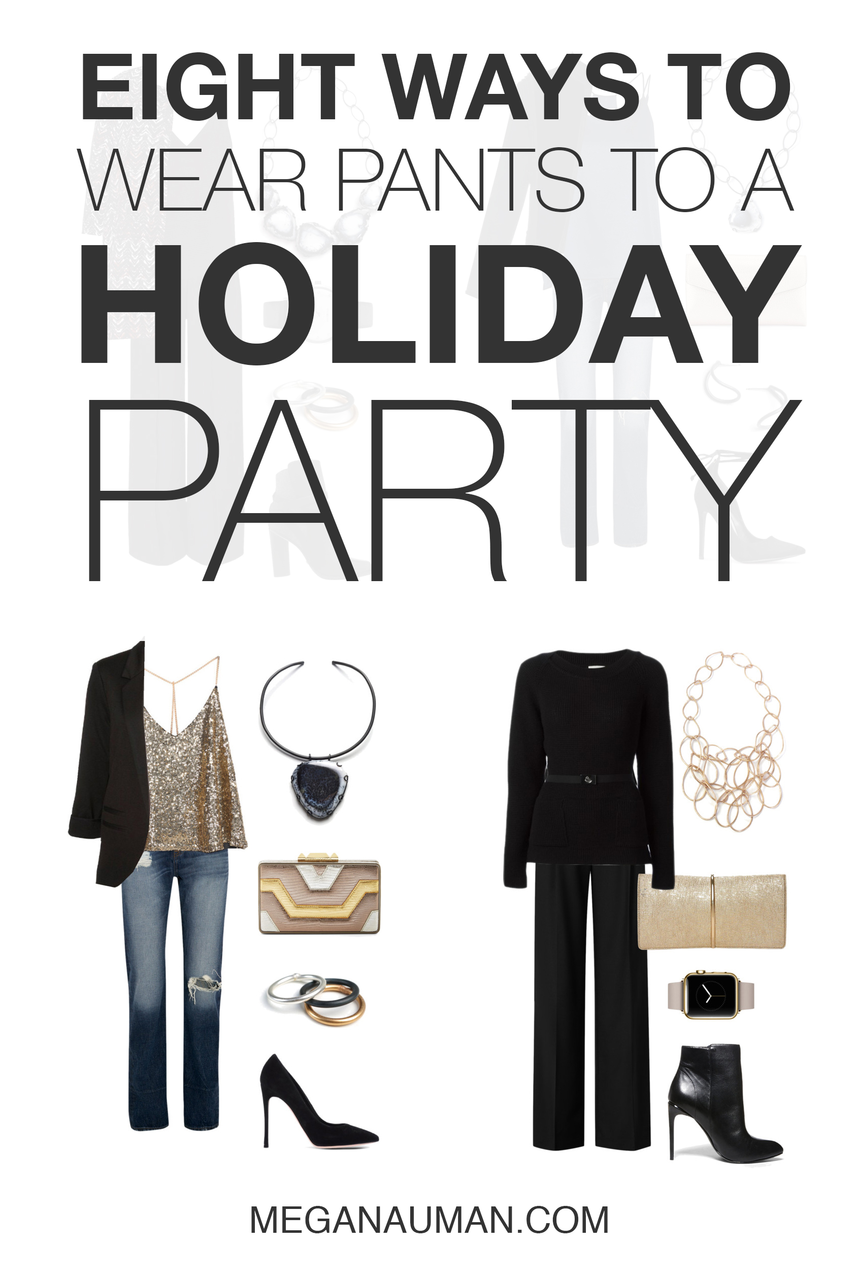 8 chic ways to wear pants to a holiday party // click through for outfit details