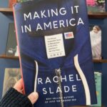 what I’m reading: Making It in America